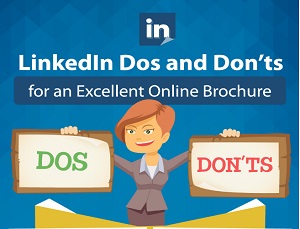 LinkedIn dos and don'ts to Handle Your Account