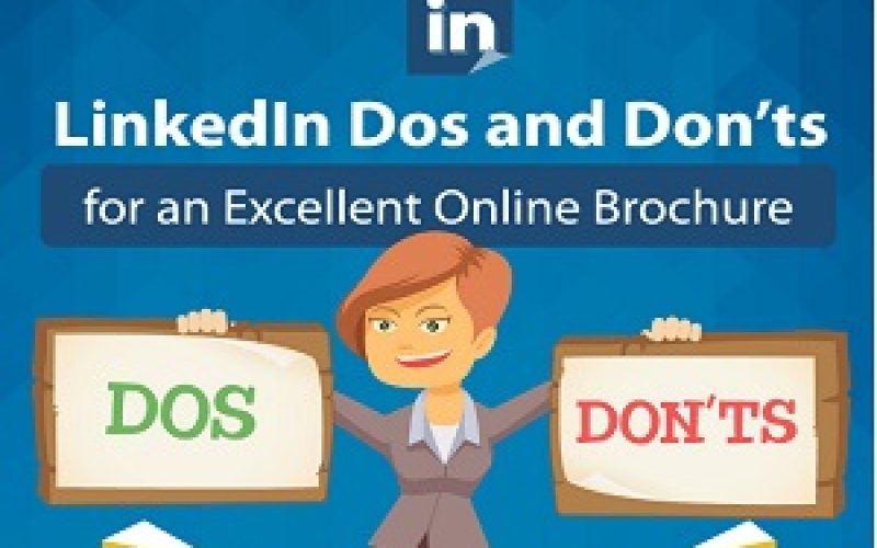 LinkedIn dos and don'ts to Handle Your Account