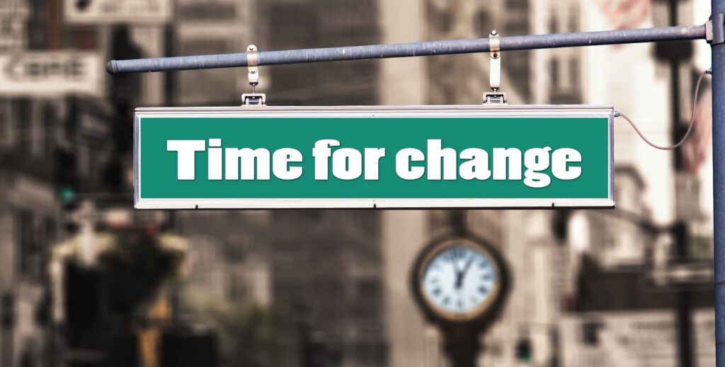 A Street Sign Saying It'S &Quot;Time For Change&Quot;, Relating To Famous Career Changes